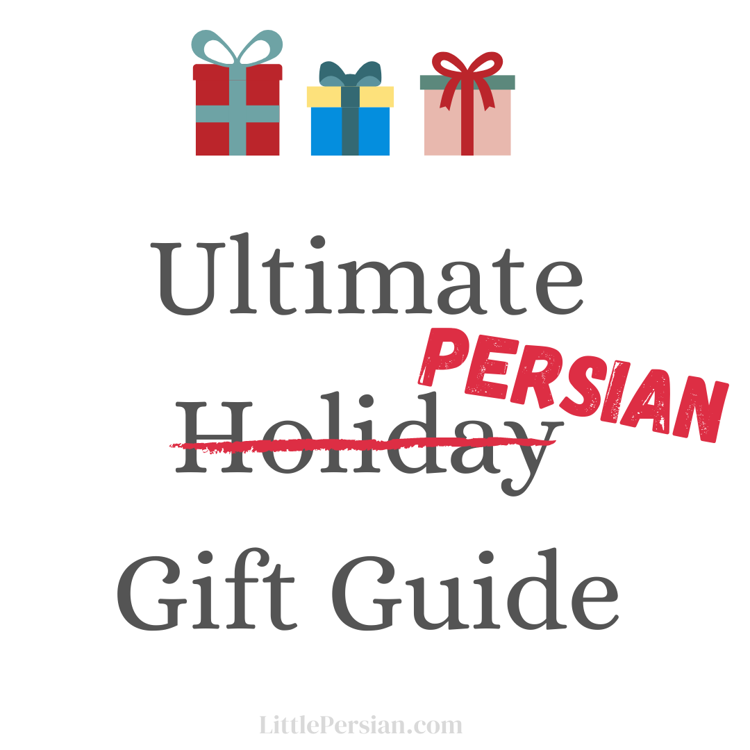 Ultimate Persian Gift Guide – Little Persian