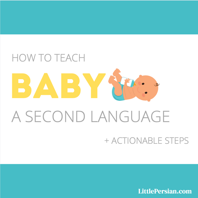 How to Teach Your Baby a Second Language