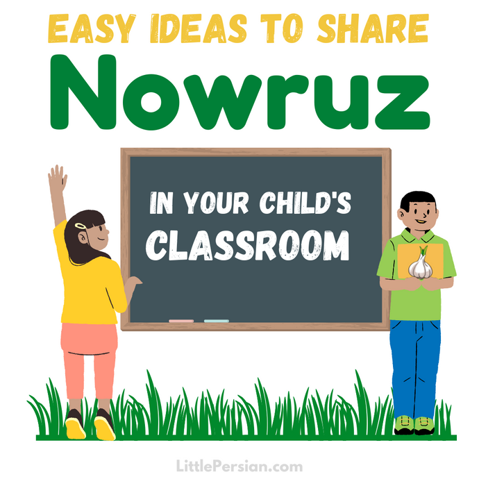Easy Ideas to Share Nowruz in Your Child's Classroom
