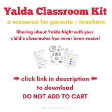 Load image into Gallery viewer, Yalda Classroom Kit Digital Download
